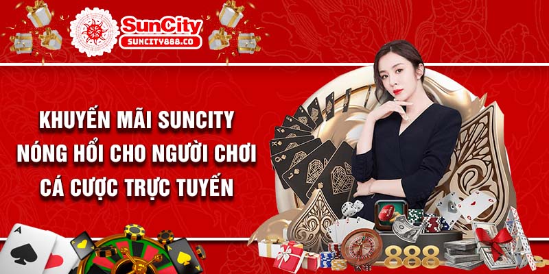 khuyến mãi Suncity